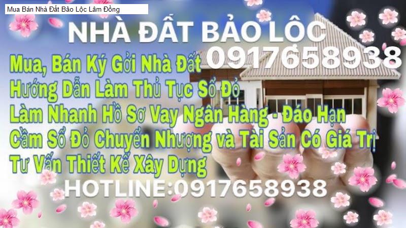 Mua Bán Nhà Đất Bảo Lộc Lâm Đồng