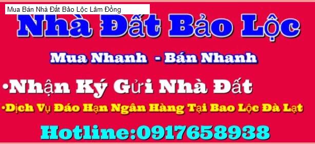 Mua Bán Nhà Đất Bảo Lộc Lâm Đồng