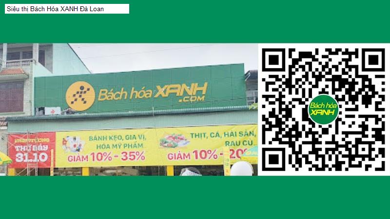 Siêu thị Bách Hóa XANH Đà Loan