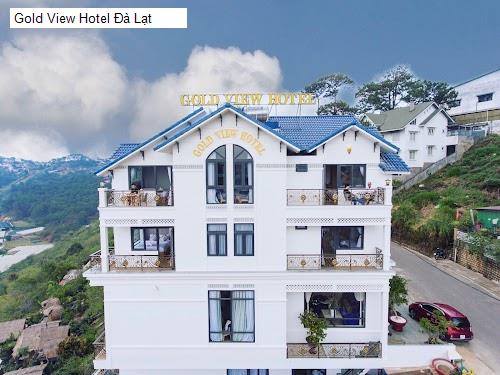 Gold View Hotel Đà Lạt