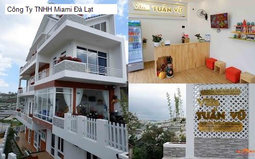 Công Ty TNHH Miami Đà Lạt