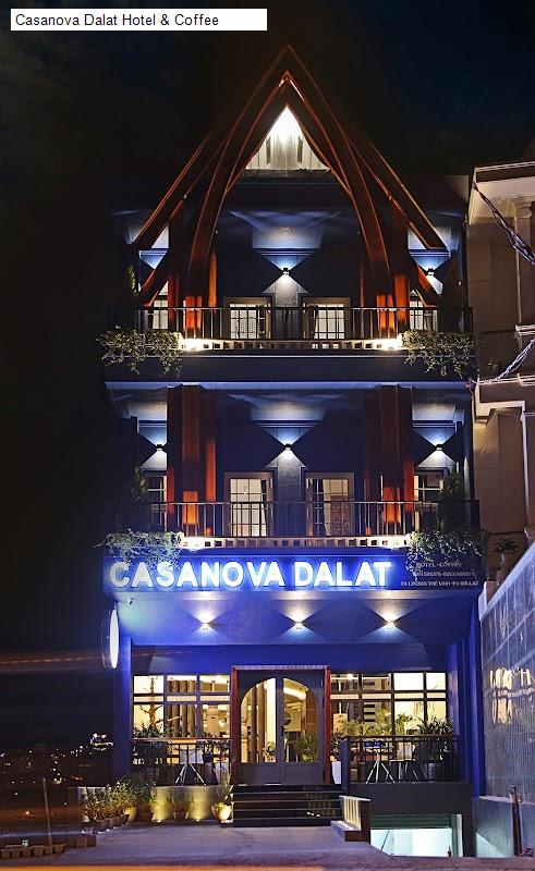 Casanova Dalat Hotel & Coffee