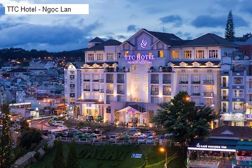 TTC Hotel - Ngọc Lan